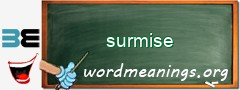 WordMeaning blackboard for surmise